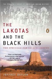 Cover of: The Lakotas and the Black Hills: The Struggle for Sacred Ground by 