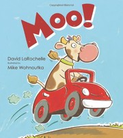 Cover of: Moo! by David LaRochelle