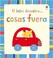 Cover of: Cosas fuera