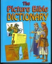 Cover of: The picture Bible dictionary by A. Berkeley Mickelsen