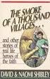 Cover of: The smoke of a thousand villages: and other stories of real life heroes of the faith