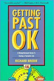 Getting past OK by Richard Brodie