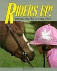 Cover of: Riders up!: preparing for a pony race