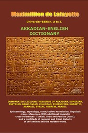 Cover of: University-Edition. A to Z. Akkadian-English Dictionary