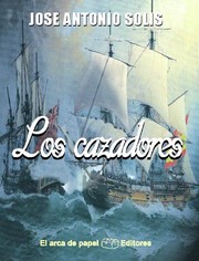 Cover of: Los cazadores