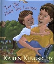 Cover of: Let Me Hold You Longer by 