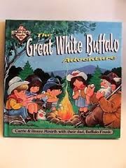 Cover of: The great white buffalo adventure by Carrie Minirth, Carrie Minirth