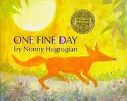 Cover of: One fine day by Nonny Hogrogian