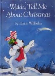 Cover of: Waldo Tells Me about Christmas
