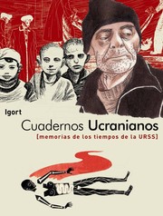Cover of: Cuadernos ucranianos: : (memorias de los tiempos de la URSS)