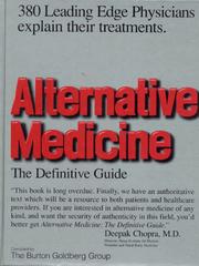 Cover of: Alternative medicine by compiled by the Burton Goldberg Group.