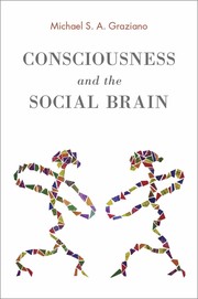 Cover of: Consciousness and the Social Brain by 