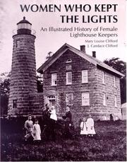 Cover of: Women Who Kept the Lights by Mary Louise Clifford, J. Candace Clifford