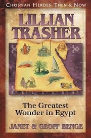 Cover of: Lillian Trasher: The Greatest Wonder in Egypt
