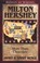 Cover of: Milton Hershey