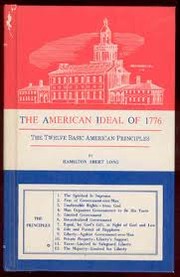 Cover of: The American ideal of 1776: the twelve basic American principles