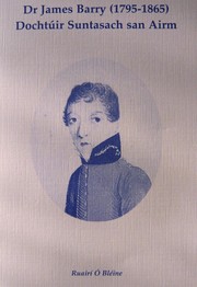 Cover of: Dr James Barry (1795-1865)  Dochtúir Suntasach san Airm by 