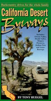 Cover of: California desert byways by Tony Huegel