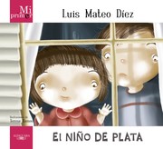 Cover of: El niño de plata