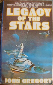 Legacy of the stars by John Gregory