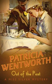 Cover of: Out of the Past (Miss Silver #23) by Patricia Wentworth