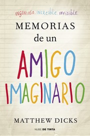 Cover of: Memorias de un amigo imaginario by 
