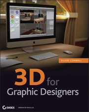 3D for graphic designers by Ellery Connell