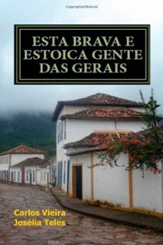 Cover of: Esta brava e estoica gente das Gerais