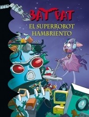 Cover of: El superrobot hambriento