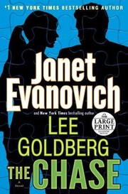 The Chase by Janet Evanovich, Lee Goldberg, Goldberg, Lee