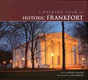 Walking Tour Historic Frankfort by Russell Hatter