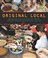 Cover of: Original Local: Indigenous Foods, Stories, and Recipes from the Upper Midwest