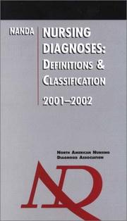 Cover of: Nursing Diagnoses: Definitions and Classification, 2001-2002