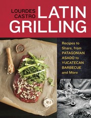 Cover of: Latin Grilling by Lourdes Castro