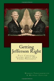 Cover of: Getting Jefferson Right: fact checking claims about our third president