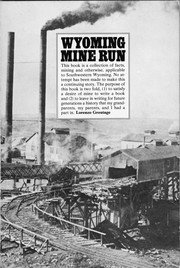 Cover of: WYOMING MINE RUN by Lorenzo Groutage