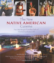 The New Native American Cuisine by Marian Betancourt