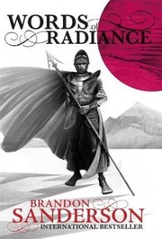 Cover of: Words of Radiance (The Stormlight Archive, Book 2) by 