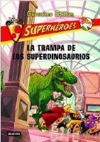 La trampa de los superdinosaurios