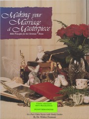Cover of: Making Your Marriage a Masterpiece [videorecording]