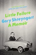Cover of: Little failure : a memoir by 