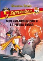 Supermetomentodo y la piedra lunar by Elisabetta Dami