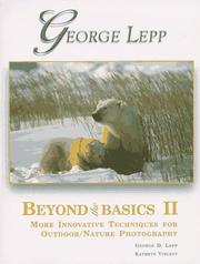 Cover of: Beyond the basics II: more innovative techniques for outdoor/nature photography