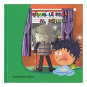 Cover of: ¿Qué le pasa al abuelo?: En familia, libros de familia para leer en familia