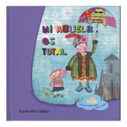 Cover of: Mi abuela es total by Susana Rico Calleja