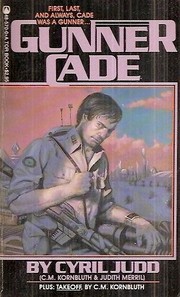 Cover of: Gunner Cade by Cyril Judd, Cyril M. Kornbluth, Judith Merril