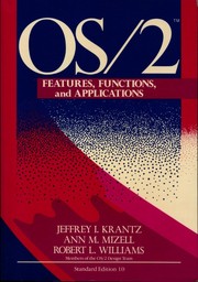 OS/2 by Jeffrey I. Krantz, Robert L. Williams, Ann M. Mizell