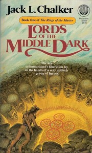 Cover of: Lords of the Middle Dark by Jack L. Chalker
