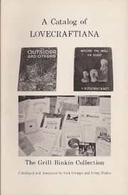 Cover of: A Catalog of Lovecraftiana: The Grill/Binkin Collection