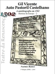 Cover of: Gil Vicente, Auto Pastoril Castelhano, A autobiografia em 1502. by 